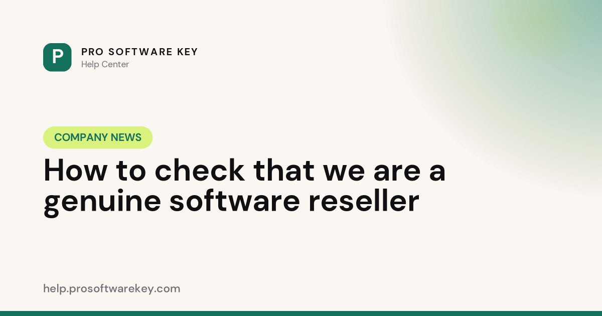 How to check that we are a genuine software reseller